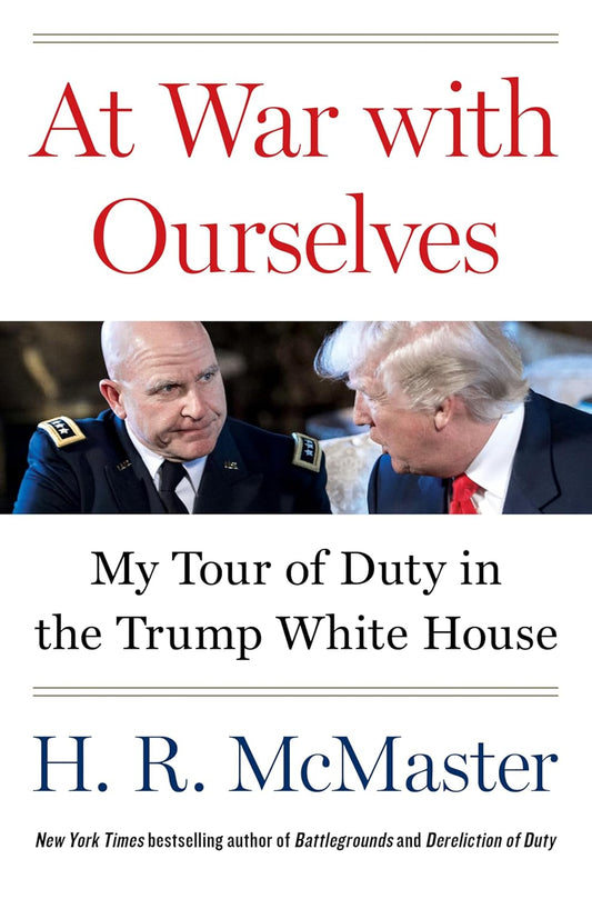 My Tour of Duty in the Trump White House