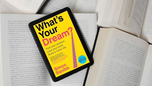 GOOD E-BOOKS - Discovering Your True Potential: A Review of What Is Your Dream? by Simon Squibb