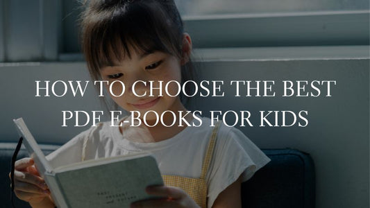 GOOD E-BOOKS - How To Choose The Best PDF E-Books For Kids