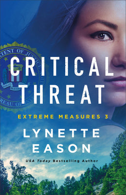 Extreme Measures Series 3: Critical Threat