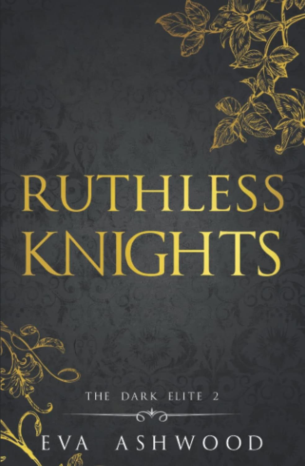 Ruthless Knights