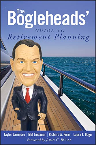 The Bogleheads' Guide to Retirement Planning
