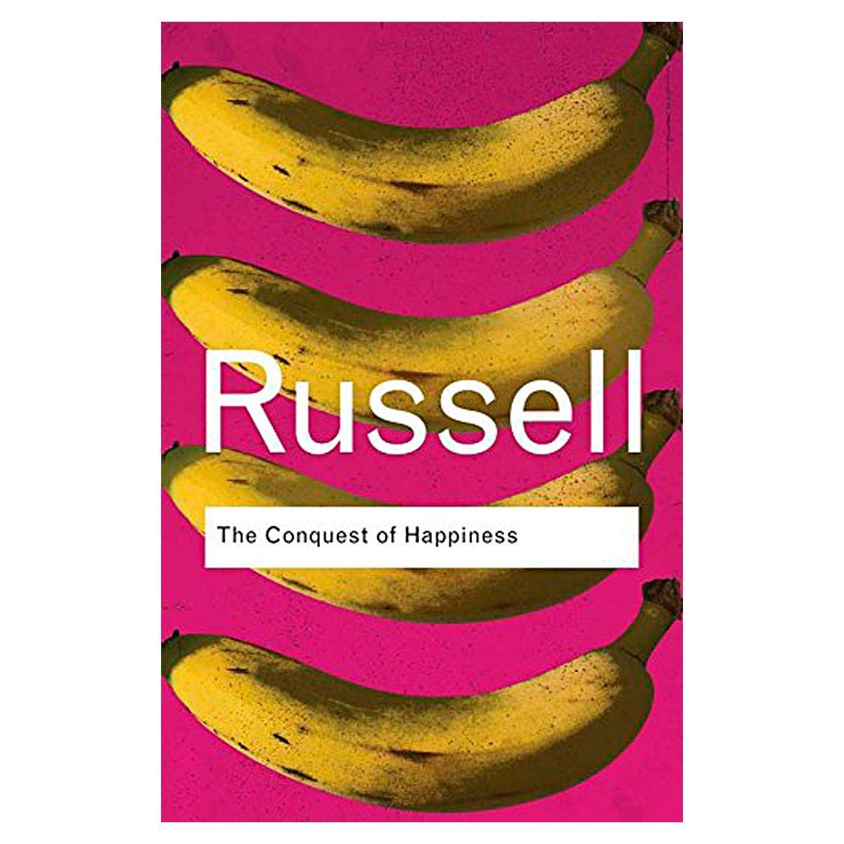 The Conquest of Happiness