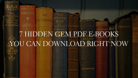 GOOD E-BOOKS - 7 Hidden Gem PDF E-Books You Can Download Right Now