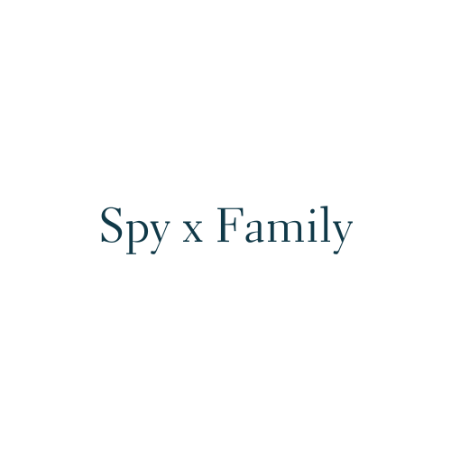 Spy x Family