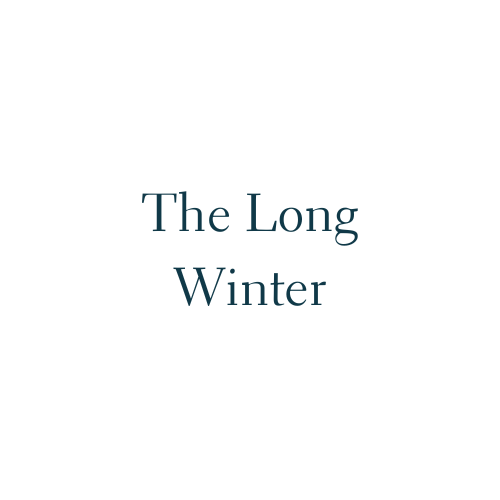 The Long Winter