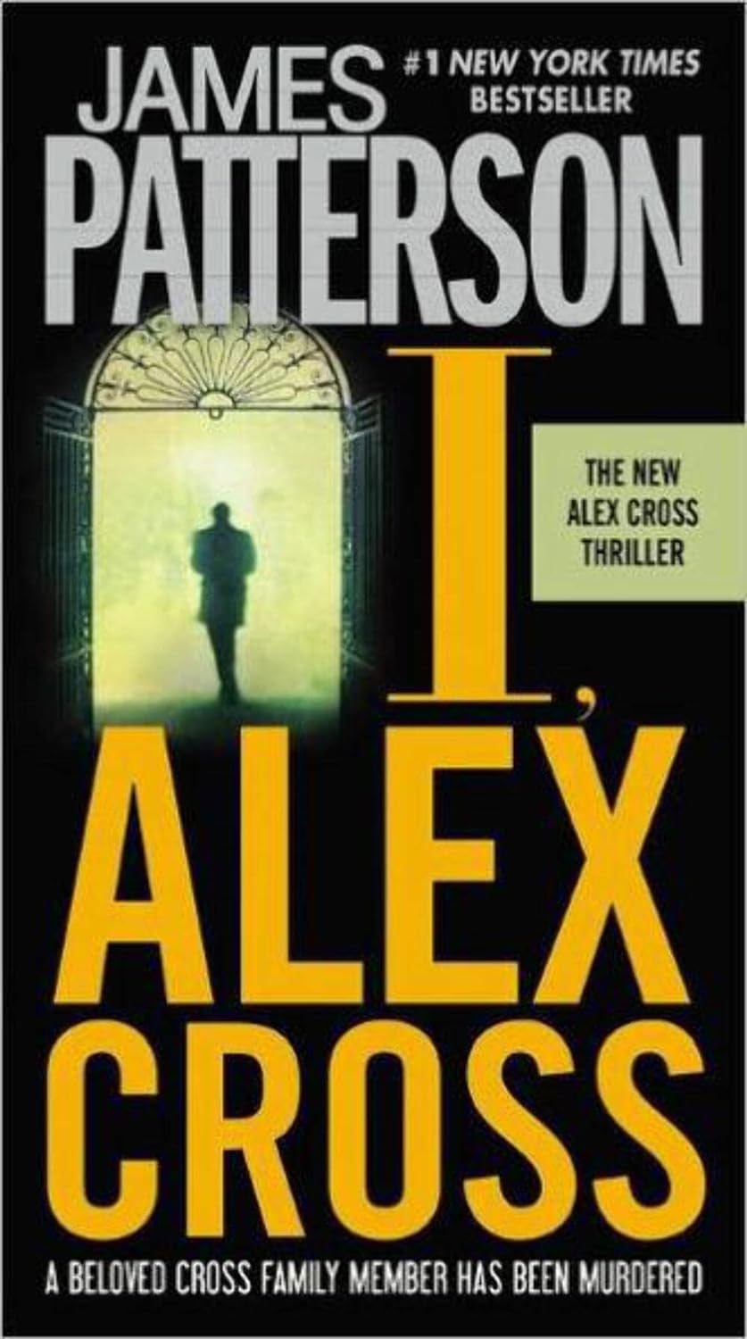 Alex Cross 15 - I, Alex Cross