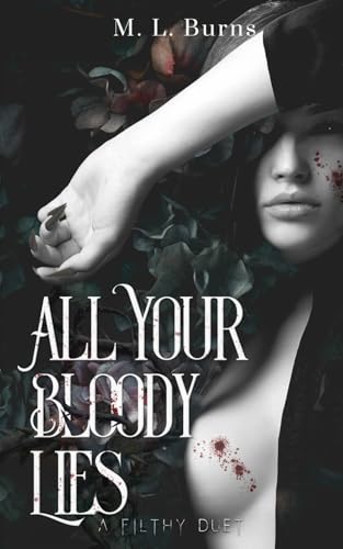 All Your Bloody Lies