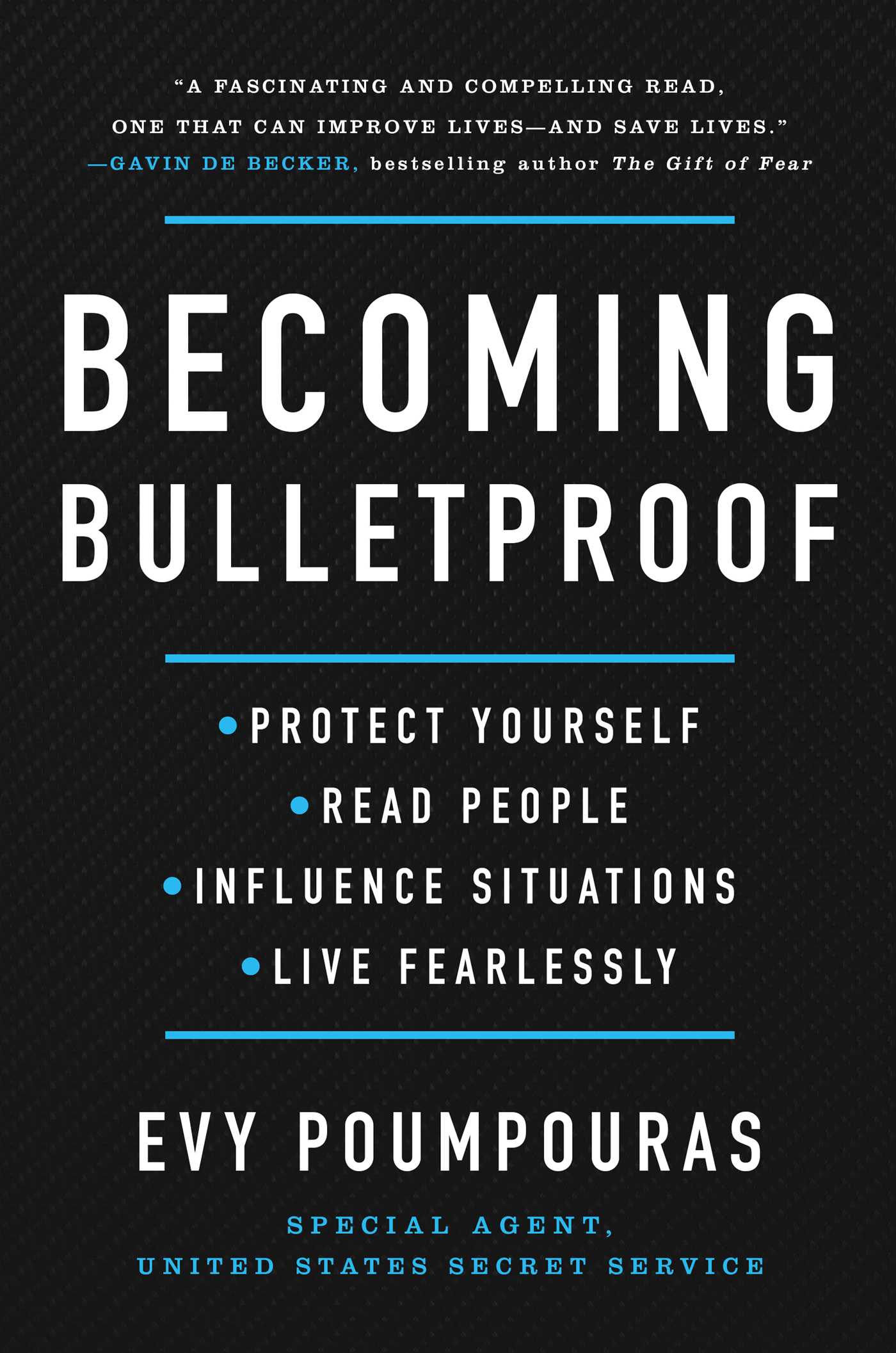 Becoming Bulletproof