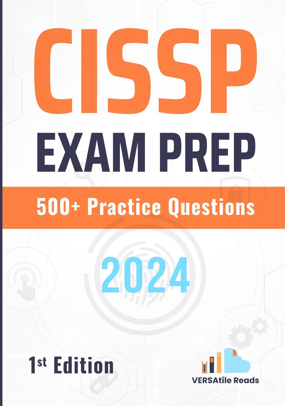 CISSP Exam Prep 500+ Practice Questions