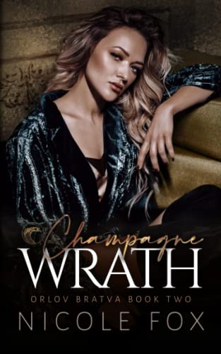 Champagne Wrath