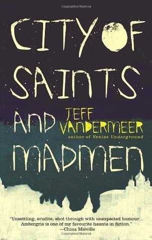 City of Saints And Madmen