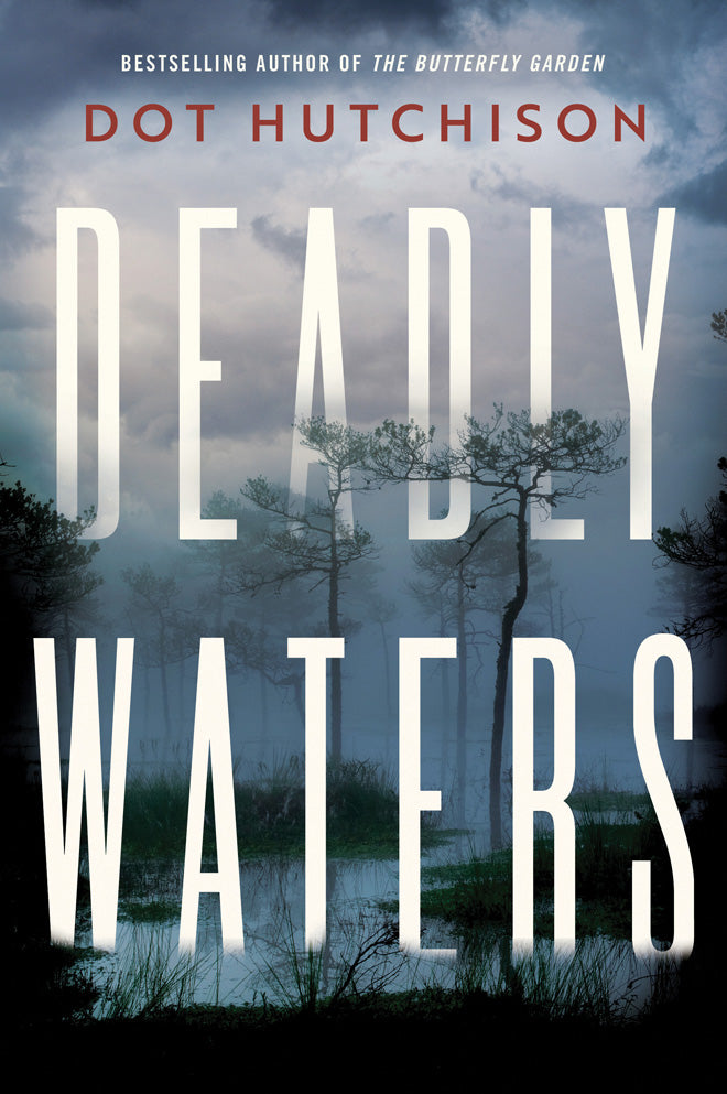 Deadly Waters
