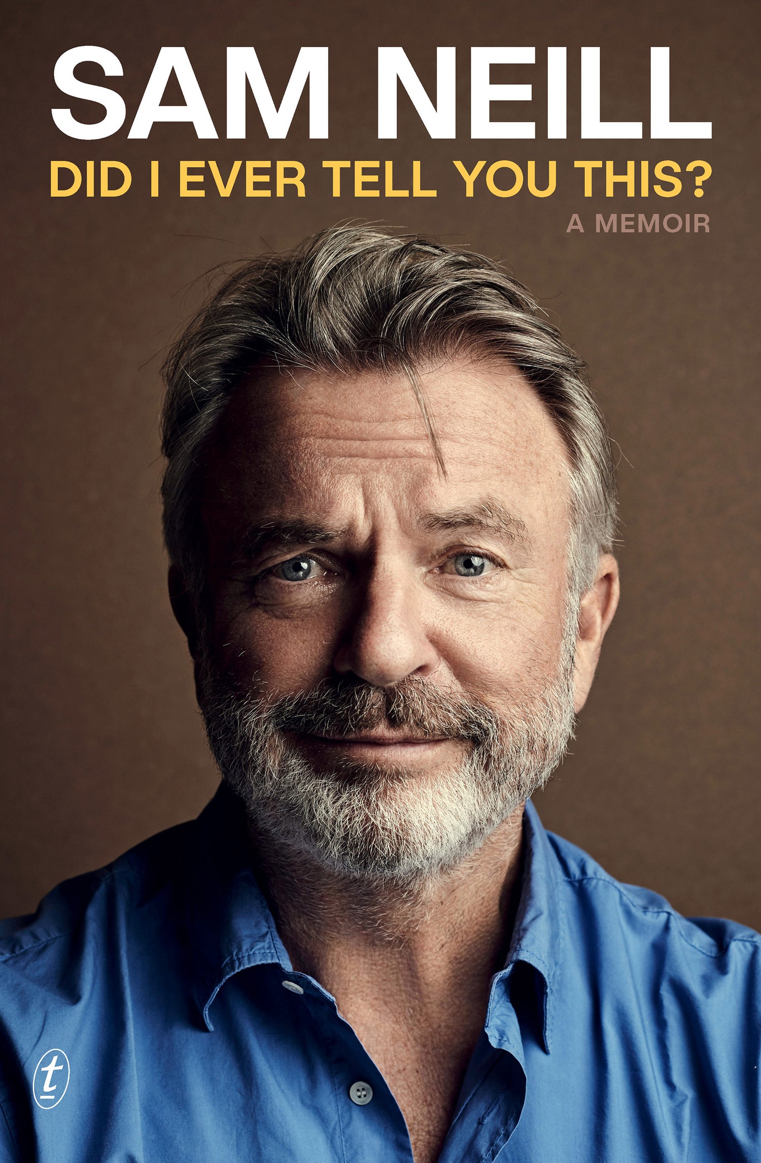 Did I Ever Tell You This | Sam Neill | Good E-Books