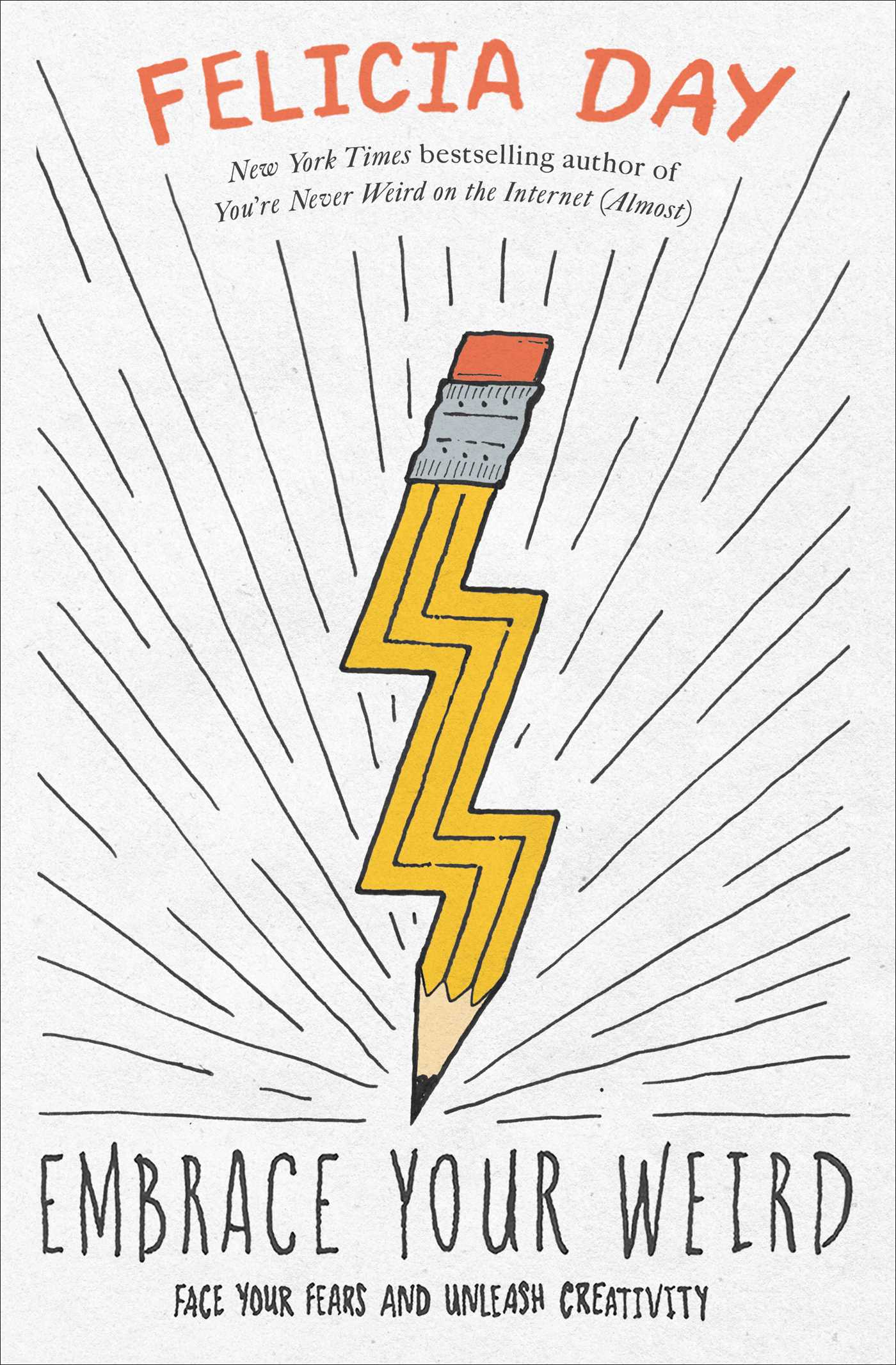 Embrace Your Weird