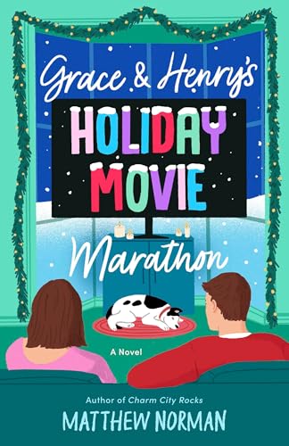 Grace & Henry's Holiday Movie Marathon