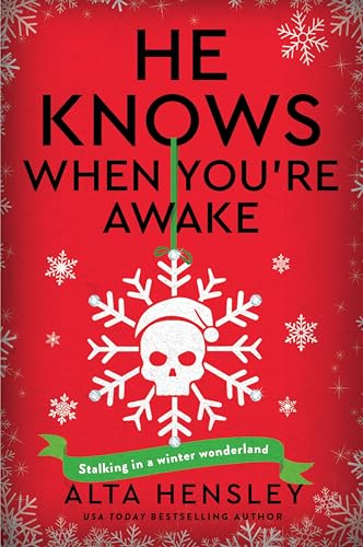 He Knows When You're Awake