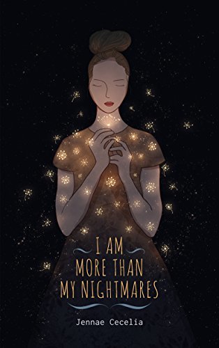 I Am More Than My Nightmares