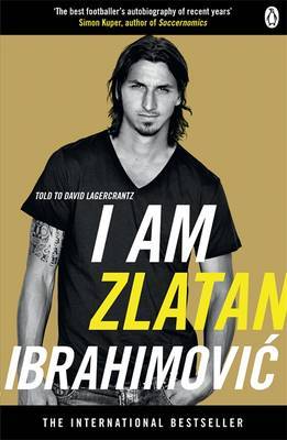 I am Zlatan Ibrahimovic