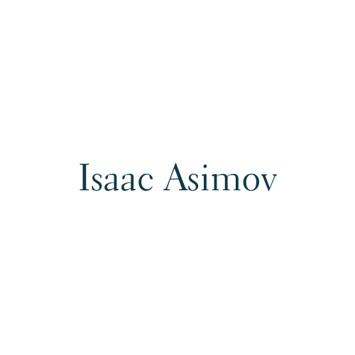 Isaac Asimov