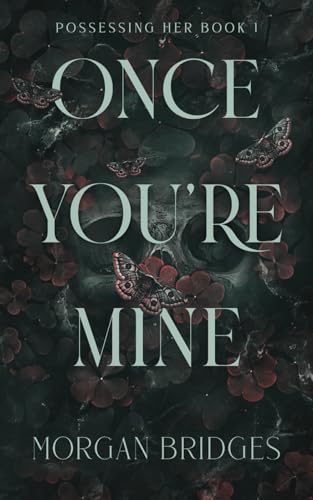 Once You're Mine