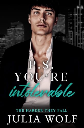 P.S. You're Intolerable