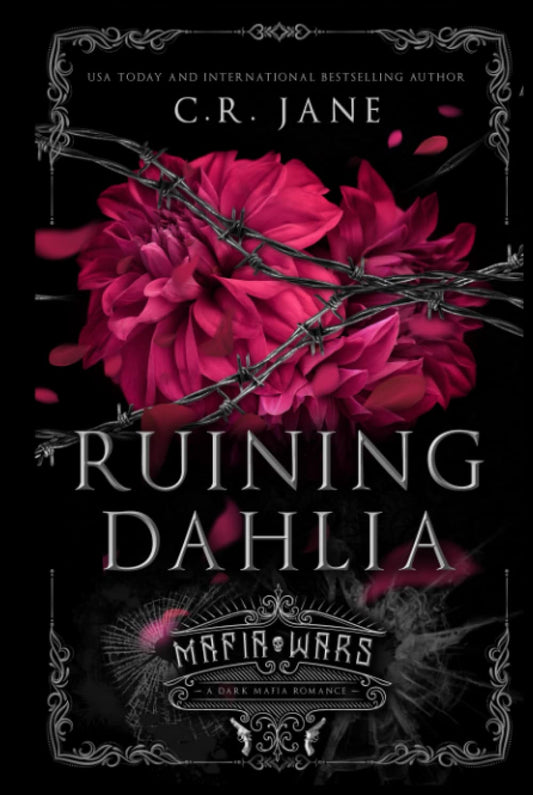 Ruining Dahlia
