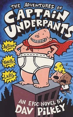 The Adventures of Captain Underpants #1