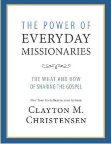 The Power of Everyday Missionaries