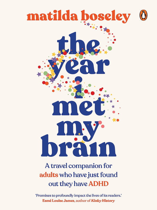 The Year I Met My Brain